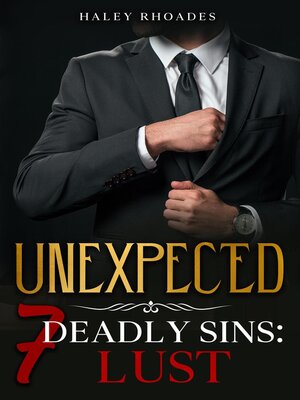 cover image of Unexpected, 7 Deadly Sins
